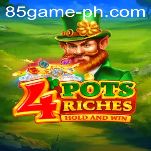 Unveiling 4PotsRiches: A Deep Dive into the Exciting World of 85.GAME